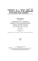 Nominations of J. Thomas Rosch and William E. Kovacic to be commissioners of the Federal Trade Commission