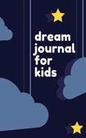 Dream Journal for Kids