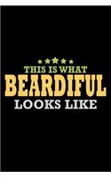 This is what Beardiful Looks like