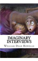 Imaginary Interviews