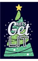 Let's Get Lit: Line Page Christmas Journal Notebook