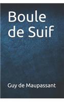 Boule de Suif