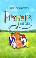 Prayers With Coach