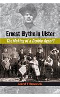 Ernest Blythe in Ulster