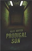 Prodigal Son: (2 Son)