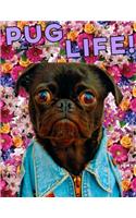 Pug Life Cute Dog Pug Floral Journal