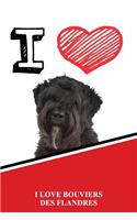 I Love Bouviers Des Flandres: Classic Style Blank Cookbook Recipes & Notes Featuring 120 Pages 6x9