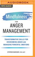 Mindfulness for Anger Management