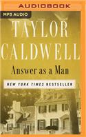 Answer as a Man