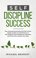 Self - Discipline Success