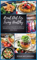 Renal Diet For Living Healthy