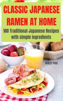 Classic Japanese Ramen at Home