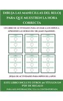 Hojas de actividades para niños de 5 años (Dibuja las manecillas del reloj para que muestren la hora correcta): Este libro contiene 30 fichas con actividades a todo color para niños de 5 a 6 años(42 Hojas de Actividades Para Niños de 5 Años)
