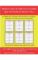 Fichas de números para niños de 6 años (Rodea con un círculo la hora que muestra el reloj- Vol 5)