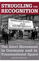 Struggling for Recognition: The Alevi Movement in Germany and in Transnational Space(0)