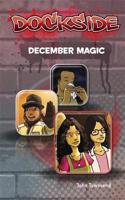 Dockside: December Magic (Stage 3 Book 20)