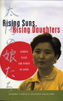 Rising Suns, Rising Daughters