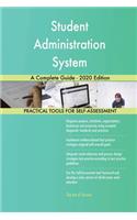 Student Administration System A Complete Guide - 2020 Edition