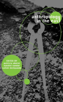 Anthropology in the East – Founders of Indian Sociology and Anthropology