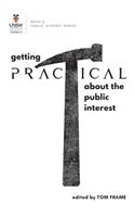 GETTING PRACTICAL about the Public Interest