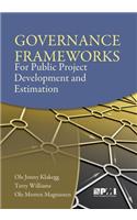 Governance Frameworks for Public Project Development and Estimation