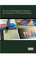 Use of Management Projections for Valuations