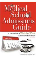 The Medical School Admissions Guide