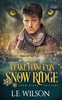 Fake Fiancé on Snow Ridge
