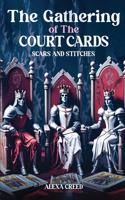Gathering of the Court Cards