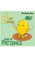 Leo Lemon: Fruit of Patience