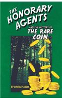The Honorary Agents and the Mystery of the Rare Coin