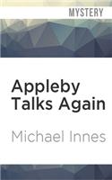 Appleby Talks Again