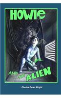Howie and the Alien