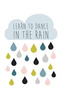 Learn to Dance in the Rain: Mix 90P Dotted grid 20P Lined ruled, Success girl quote journal, 8.5x11 in, 110 undated pages, cute cloud softcover: Quote journal to write in your 