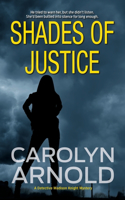 Shades of Justice: An addictive and gripping mystery filled with suspense