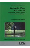 Wetlands, Water and the Law