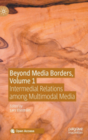 Beyond Media Borders, Volume 1