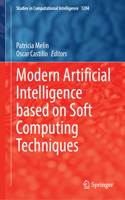 Modern Artificial Intelligence Based on Soft Computing Techniques