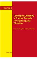 Developing Criticality in Practice Through Foreign Language Education