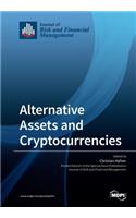 Alternative Assets and Cryptocurrencies