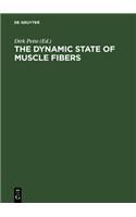 The Dynamic State of Muscle Fibers: Proceedings of the International Symposium. October 1–6, 1989, Konstanz, Federal Republic of Germany