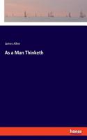 As a Man Thinketh