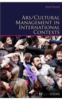 Arts / Cultural Management in International Contexts
