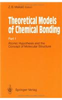 Theoretical Models of Chemical Bonding