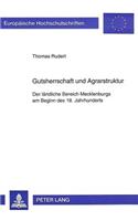 Gutsherrschaft Und Agrarstruktur