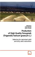 Production of High Quality Fenugreek (Trigonella foenum-graecum L.)