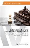 Österreichischer und Europäischer Rechtsschutz