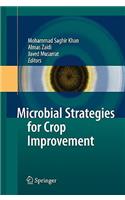 Microbial Strategies for Crop Improvement