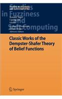 Classic Works of the Dempster-Shafer Theory of Belief Functions