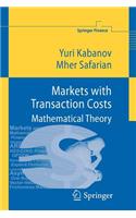 Markets with Transaction Costs